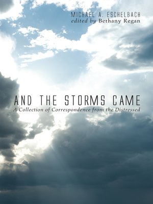 cover image of And the Storms Came